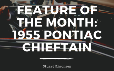 Feature Of The Month: 1955 Pontiac Chieftain
