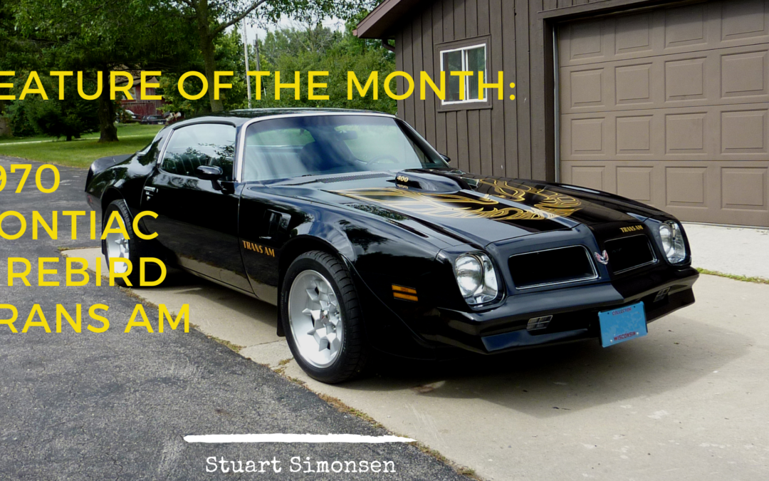 Feature of the Month: 1970 Pontiac Firebird Trans Am
